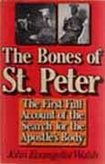 The Bones of St Peter by John Evangelist Walsh ©1982